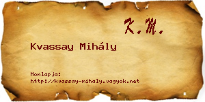 Kvassay Mihály névjegykártya