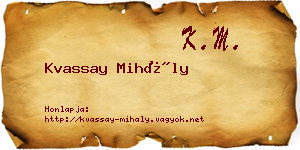 Kvassay Mihály névjegykártya